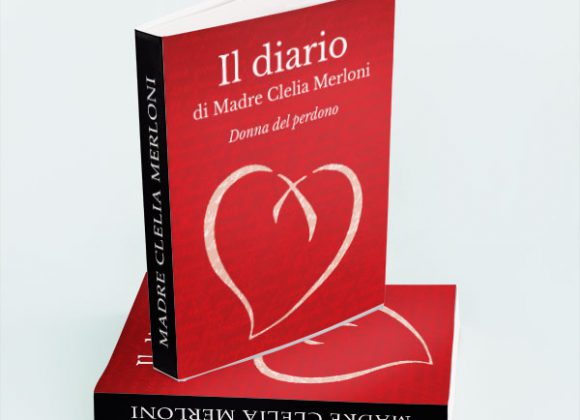 Prefazione – Il diario di Madre Clelia Merloni